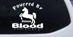 Powered By Unicorn Blood Funny Car or Truck Window Decal Sticker