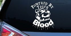 Powered By Tiger Blood Funny Car or Truck Window Decal Sticker