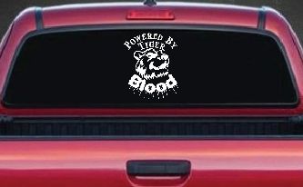 Powered By Tiger Blood Funny Car or Truck Window Decal Sticker