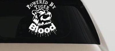 Powered By Tiger Blood Decal Sticker Funny Car Truck Window Vinyl