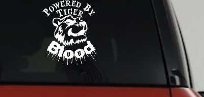 Powered By Tiger Blood Decal Sticker Funny Car Truck Window Vinyl
