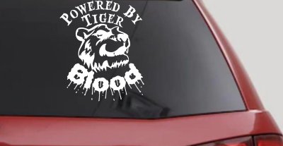 Powered By Tiger Blood Decal Sticker Funny Car Truck Window Vinyl
