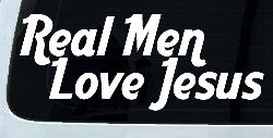 Real Men Love Jesus Christian Car or Truck Window Decal Sticker