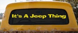 Its A Jeep Thing Off Road Decal Vinyl Sticker Truck Car Window (Yellow)