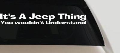 Jeep Thing Vinyl Decal Sticker - Off Road Car Truck Window Graphics