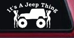 Its A Jeep Thing With Girls Off Road Car or Truck Window Decal Sticker