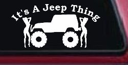 Its A Jeep Thing With Girls Off Road Car or Truck Window Decal Sticker