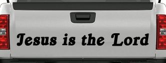Jesus Is The Lord Christian Car or Truck Window Decal Sticker (Black)