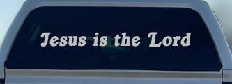 Jesus Is The Lord Christian Car or Truck Window Decal Sticker (Light Gray)