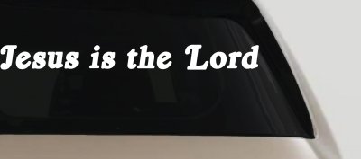 Jesus Is The Lord Decal - Christian Car Truck Window Sticker