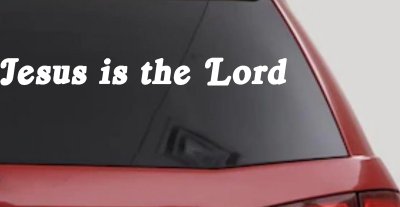 Jesus Is The Lord Decal - Christian Car Truck Window Sticker