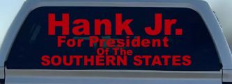 Hank Jr For President Southern States Country Car or Truck Window Decal Sticker (Red)