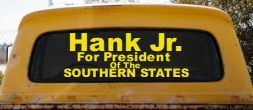 Hank Jr For President Southern States Country Car or Truck Window Decal Sticker (Yellow)