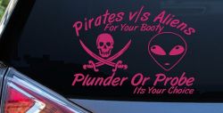 Pirates Verses Aliens Funny Car or Truck Window Decal Sticker (Hot Pink)