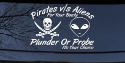 Pirates Verses Aliens Funny Car or Truck Window Decal Sticker