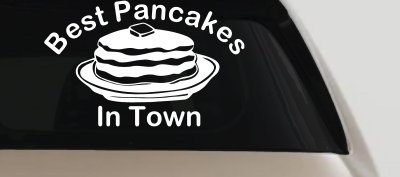Best Pancakes Window Decal Restaurant Truck Vinyl Sticker
