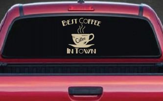 Best Coffee in Town Cafe Diner Window Lettering Business Car or Truck Window Decal Sticker (Desert Sand)