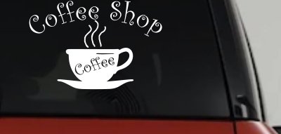 Coffee Shop Cup Decal Window Lettering Business Car Truck Vinyl Sticker