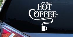 Hot Coffee Cafe Diner Window Lettering Business Car or Truck Window Decal Sticker