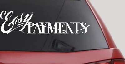 Easy Payments Store Window Lettering Business Car or Truck Window Vinyl Decal Sticker