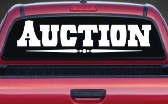 Auction Window Lettering Sign Business Car or Truck Window Decal Sticker
