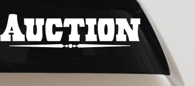 Auction Window Lettering Sign Business Car or Truck Window Vinyl Decal Sticker