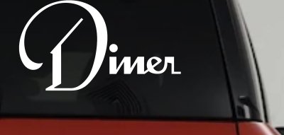 Diner Window Lettering Sign Business Car or Truck Window Vinyl Decal Sticker