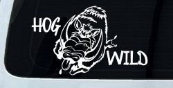 Hog Wild with Wild Boar Hog Hunting Car or Truck Window Decal Sticker