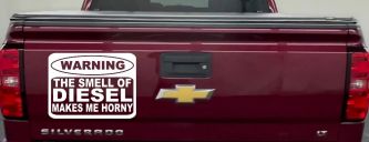 Funny Diesel Makes me Horny Off Road Car or Truck Window Decal Sticker (White)