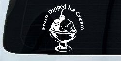 Fresh Dipped Ice Cream Store Window Lettering Business Car or Truck Window Decal Sticker