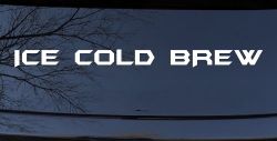 Ice Cold Brew Store Window Lettering Business Car or Truck Window Decal Sticker