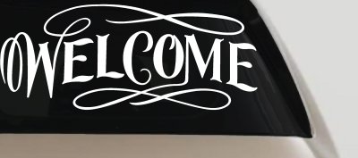 Welcome Swirls Store Window Lettering Business Car or Truck Window Vinyl Decal Sticker