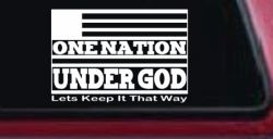 One Nation Under God Lets Keep It That Way American US Flag Christian Car or Truck Window Decal Sticker