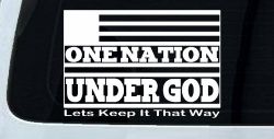 One Nation Under God Lets Keep It That Way American US Flag Christian Car or Truck Window Decal Sticker