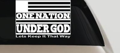 One Nation Under God Lets Keep It That Way American US Flag Christian Car or Truck Window Vinyl Decal Sticker