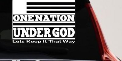 One Nation Under God Lets Keep It That Way American US Flag Christian Car or Truck Window Vinyl Decal Sticker