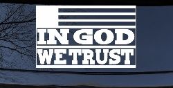 In God We Trust American US Flag Christian Car or Truck Window Decal Sticker