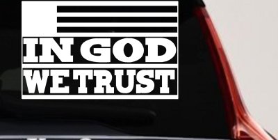 In God We Trust American US Flag Christian Car or Truck Window Vinyl Decal Sticker