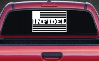 Infidel With American US Flag Military Car or Truck Window Decal Sticker