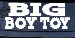 Big Boy Toy Off Road Car or Truck Window Decal Sticker