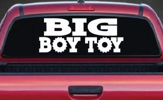 Big Boy Toy Off Road Car or Truck Window Decal Sticker