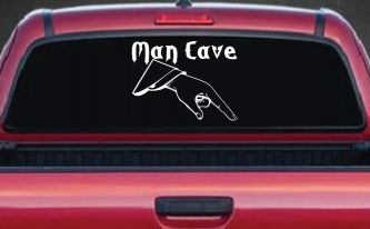 Man Cave Pointing Down Window Lettering Sign Car or Truck Window Decal Sticker