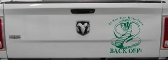 If You Can Read This Back Off Cobra Car or Truck Window Decal Sticker (Dark Green)