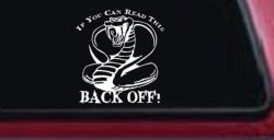 If You Can Read This Back Off Cobra Car or Truck Window Decal Sticker