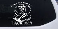 If You Can Read This Back Off Cobra Car or Truck Window Decal Sticker