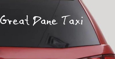 Great Dane Taxi Car or Truck Window Vinyl Decal Sticker