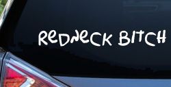 Redneck Bitch Funny Country Car or Truck Window Decal Sticker