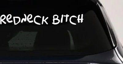 Redneck Bitch Funny Country Car or Truck Window Vinyl Decal Sticker