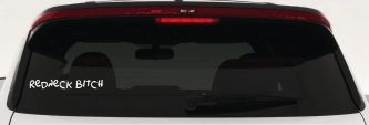 Redneck Bitch Funny Country Car or Truck Window Decal Sticker (White)