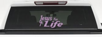 Jesus For Life Christian Car or Truck Window Decal Sticker (Lilac)